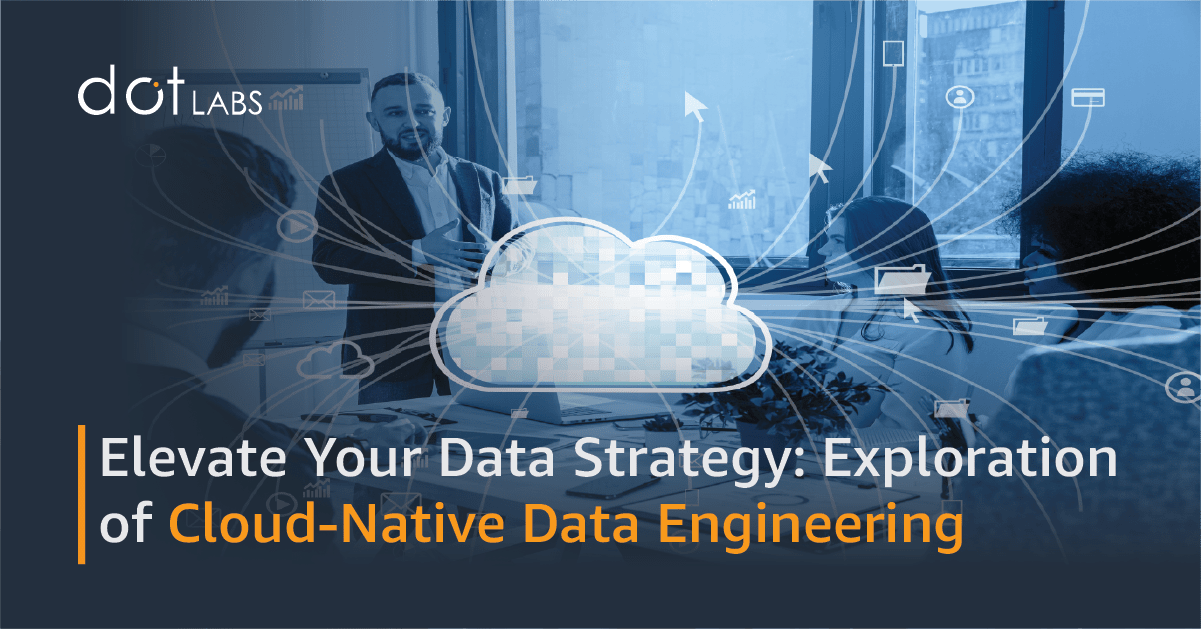 Cloud Native Data Engineering